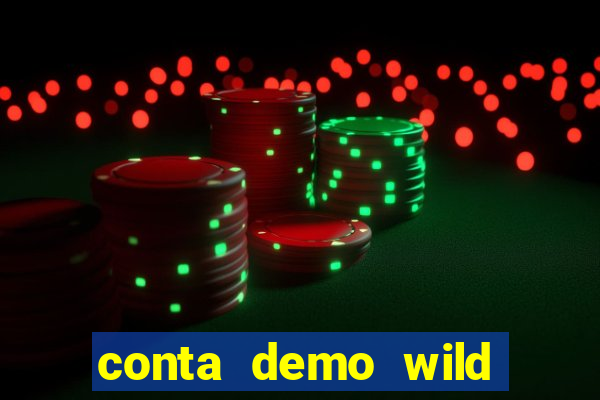 conta demo wild bounty showdown